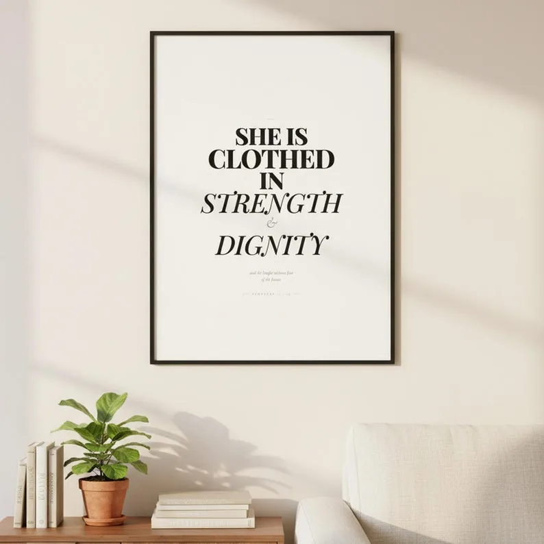 Proverbs 31:25 Wall Art She is Clothed in Strength and Dignity Scripture Print, Christian Mom Gift Bible