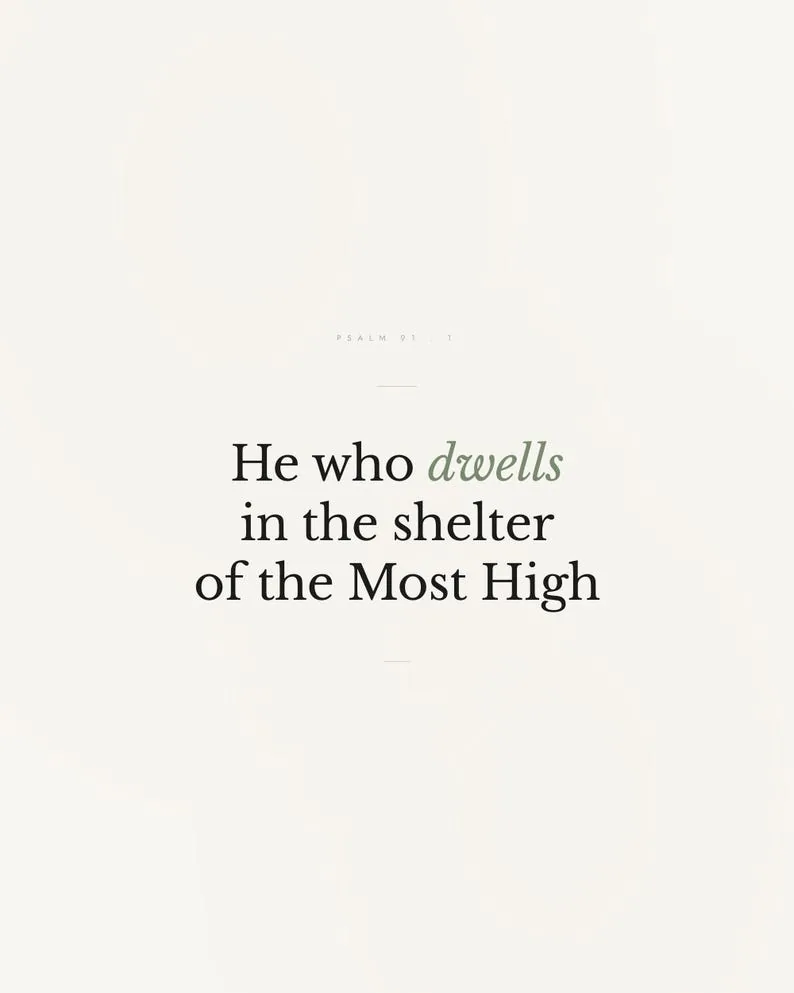 View 2 of Psalm 91:1 Scripture Wall Art: He Who Dwells in the Shelter of the Most High