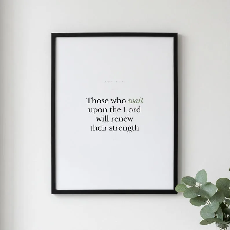 Isaiah 40:31 Wall Art Those Who Wait Upon the Lord Minimalist Scripture Print Bible Verse Printable Christian Home Decor