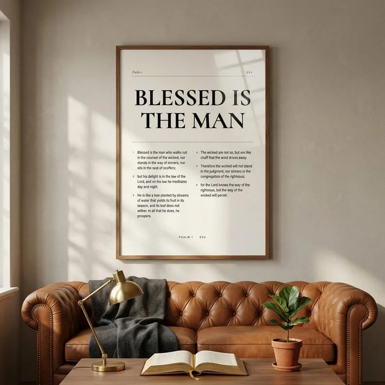 Psalm 1 Bible Verse Print, Blessed Is The Man, Modern Christian Wall Art, Father's Day Gift, Digital Download