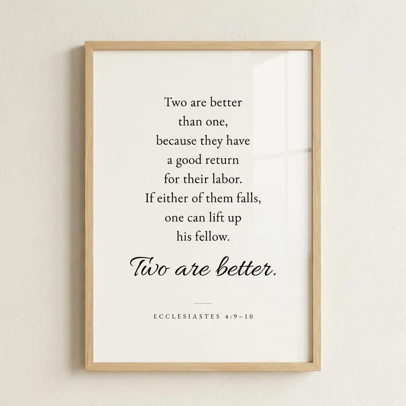 View 2 of Two Are Better Than One, Ecclesiastes 4:9-10 Scripture Wall Art