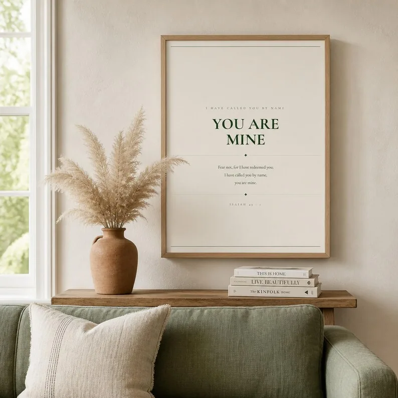 You Are Mine, Isaiah 43:1 Scripture Print, Christian Baptism Gift, Baby Dedication Wall Art, Nursery Decor
