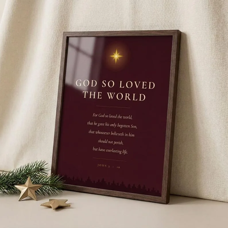 View 3 of God So Loved the World John 3:16 Christmas Print
