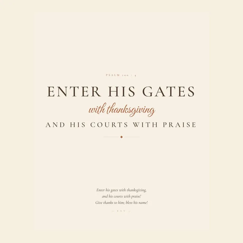 View 3 of Enter His Gates Psalm 100:4 Thanksgiving Print